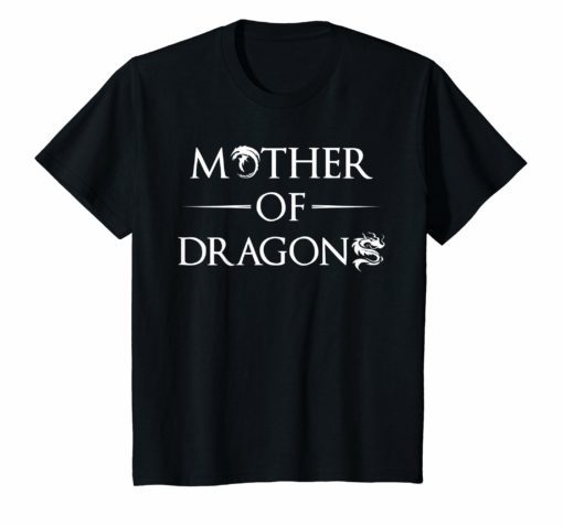 Mother Of Dragons Fan Dragon T-Shirt Good Gift For A Fan