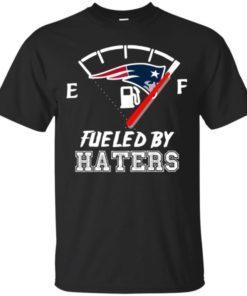 New England Patriots fueled by haters tshirt