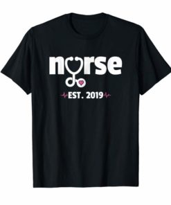 New Nurse Est 2019 T-Shirt Nursing School Graduation Gifts