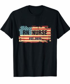 New Rn Nurse Est 2019 American Flag Shirt