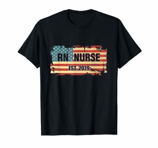 New Rn Nurse Est 2019 American Flag Shirt