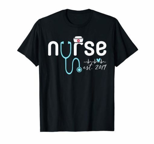 New nurse est. 2019 with heartbeat hat Stethoscope t-shirt