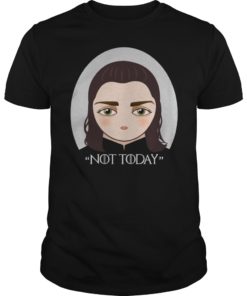 Not Today Funny Gift Shirt