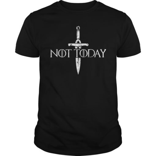 Not Today T-Shirt