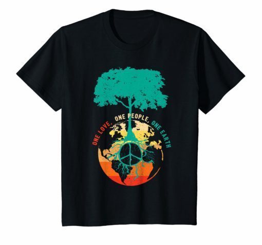 One Love One People One Earth Shirt