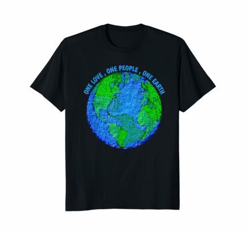 One Love One People One Earth T-Shirt
