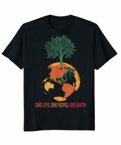 One Love One People One Earth Tee Shirt
