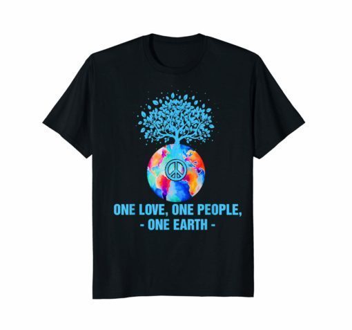 One Love One People One Earth Unisex Shirt