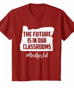 Oregon Red For Ed Shirt