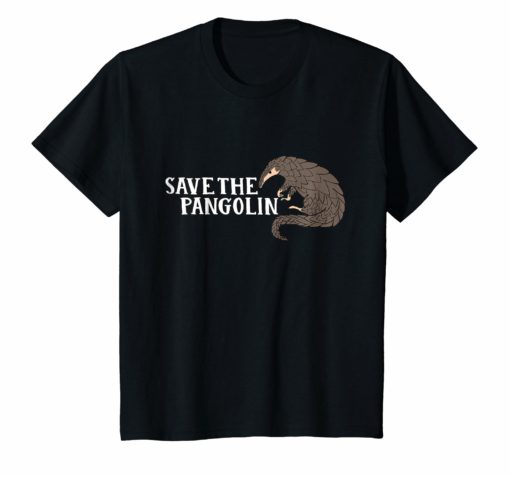 Pangolin Shirt Save The Pangolin Shirts For Men Women