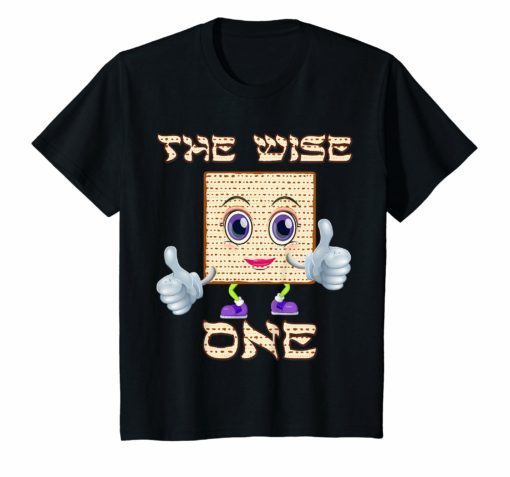 Passover shirt The Wise One Funny Matzah Jewish T-Shirt