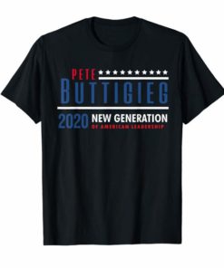 Pete Buttigieg New Generation American Leadership Shirt