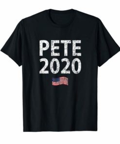 Pete Buttigieg Shirt Vote Pete 46th President in 2020 TShirt