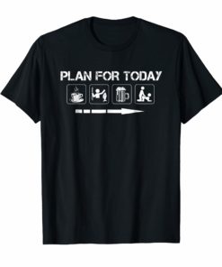 Plan for Today Fishing Sport Tshirt for Women Men