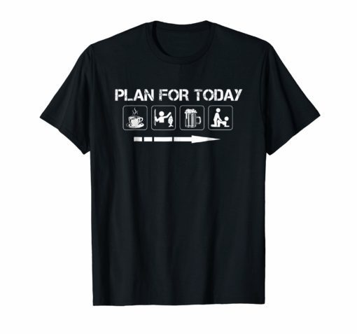 Plan for Today Fishing Sport Tshirt for Women Men