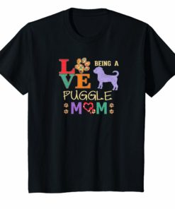 Puggle Gifts Love Being Mom Puggle Shirt T-Shirt