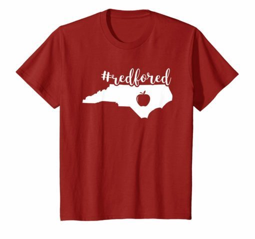 Red For Ed T-Shirt North Carolina