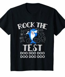 Rock The Test Gift T shirt Funny School Professor Teacher