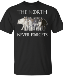 Six Direwolves The North Never Forgets Gift T-Shirt For Fan