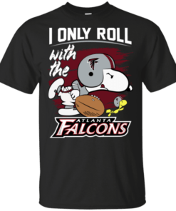 Snoopy I Only Roll With Falcons Football Team T-Shirt For Fan