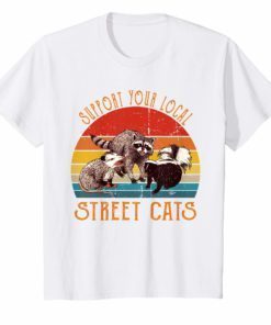 Support Your Local Street Cats Vintage T-Shirt