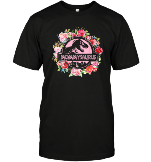 T REX MOMMYSAURUS FLOWER MOM DAY SHIRT