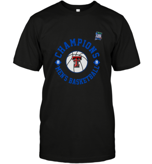 TEXAS TECH RED RAIDERS 2019 NCAA MEN’S BASKETBALL CHAMPIONS FINAL FOUR TEE SHIRT