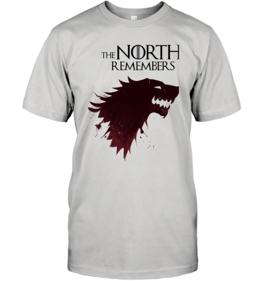 THE NORTH REMEMBERS GAME OF THRONES SHIRT