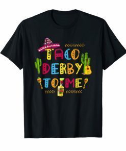 Taco Derby To Me Talk Dirty Funny Cinco De Mayo Horse T-Shirt