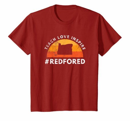 Teach Love Inspire Red For Ed T-Shirt Oregon