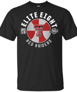 Texas Tech Elite 8 NCAA 2019 T-Shirt