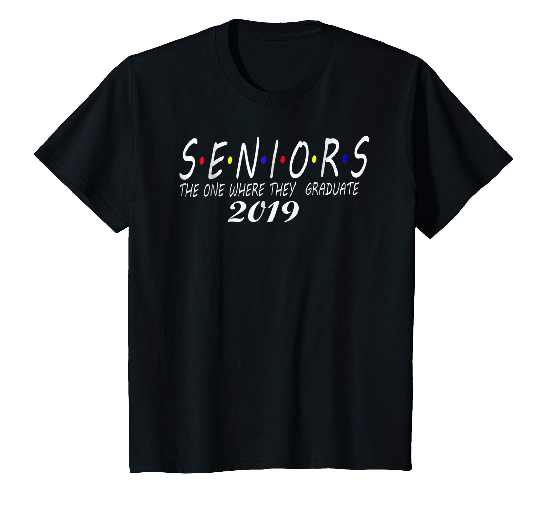 The One Where They Graduate Seniors 2019 TShirt