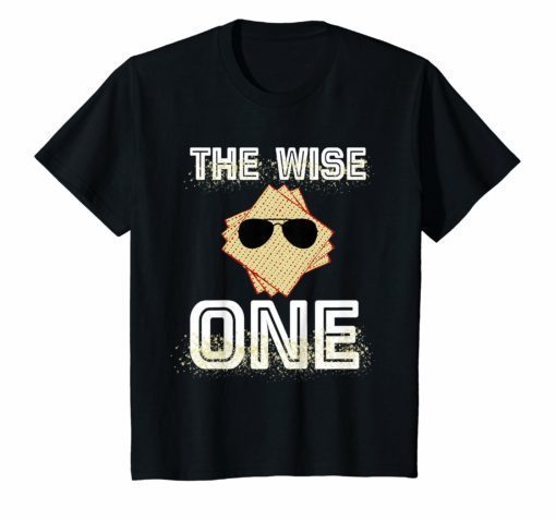 The Wise One Matzo T-Shirt Gift Funny Jewish Passover Tee