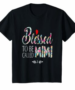 The Womens Blessed To Be Called Mimi Tshirt