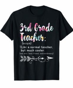 Third 3rd Grade Teacher Definition Shirt Teacher Team Flower