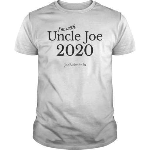 Uncle Joe Biden for President 2020 Shirt
