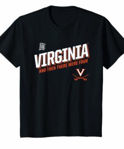 Virginia And Then There Were Four T-Shirt