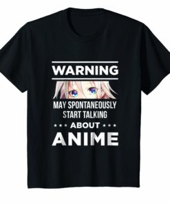 Warning May Spontaneously Start Talking About Anime
