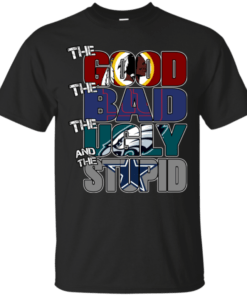 Washington Redskins – The Good The Bad The Ugly and The Stupid T-shirts