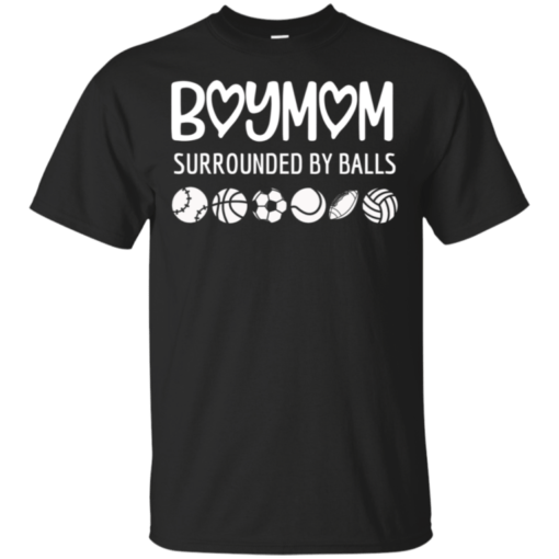 Womens Boy Mom Surrounded By Balls Shirt