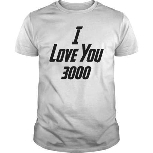 Womens I Love You 3000 T-Shirt