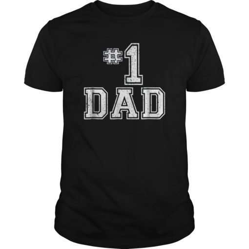 #1 Dad Number One Father's Day Vintage Style T-Shirt