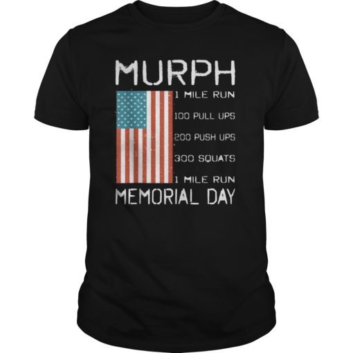 2019 Memorial Day Murph Challenge USA Patriotic WOD Workout T-Shirt
