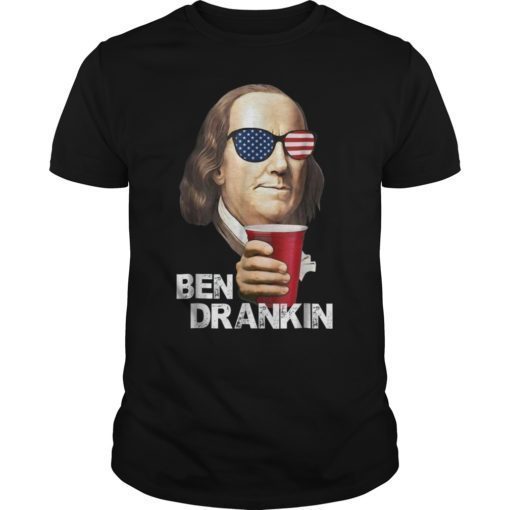 4th of July Shirt for Men Ben Drankin Benjamin Franklin Shirt