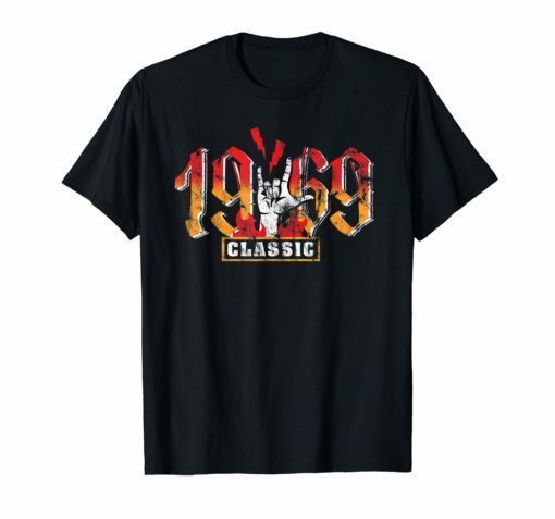 50th Birthday Gift TShirt 1969 Metalhand Classic Rock Legend
