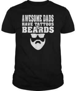 Awesome Dads have Tattoos And Beards Vintage father's day T-Shirt
