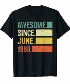 Awesome Since June 1969 Vintage 50th Birthday Gift Shirts