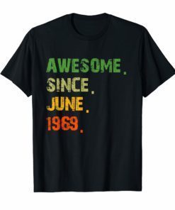 Awesome since June 1969 T-Shirt 50th Vintage Birthday T-Shirt