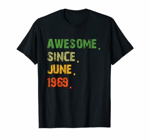 Awesome since June 1969 T-Shirt 50th Vintage Birthday T-Shirt