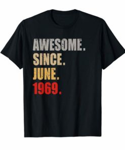 Awesome since June 1969 T-Shirt Vintage 50th Birthday T-Shirt